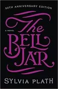 The Bell Jar: A Novel