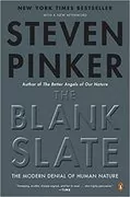 The Blank Slate: The Modern Denial of Human Nature