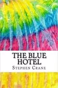 The Blue Hotel: 