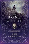 The Bone Witch: The Bone Witch, Book 1