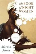 The Book of Night Women: 