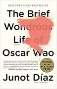 The Brief Wondrous Life of Oscar Wao: 