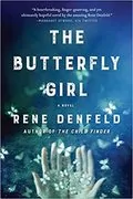 The Butterfly Girl: A Novel