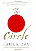 The Circle: How the Power of a Single Wish Can Change Your Life