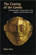 The Coming of the Greeks: 