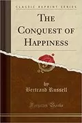 The Conquest of Happiness: 