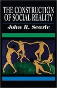 The Construction of Social Reality: 