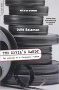The Devil&#39;s Candy: The Anatomy Of A Hollywood Fiasco