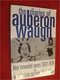 The Diaries of Auberon Waugh: 