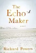 The Echo Maker: 