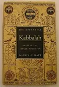 The Essential Kabbalah: The Heart of Jewish Mysticism