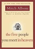The Five People You Meet in Heaven: 