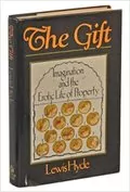 The Gift: Imagination and the Erotic Life of Property