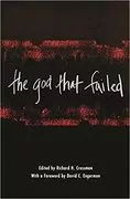 The God That Failed: 