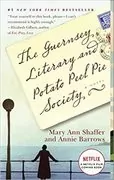 The Guernsey Literary and Potato Peel Pie Society: 