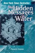 The Hidden Messages in Water: 