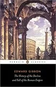 The History of the Decline and Fall of the Roman Empire: 