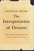 The Interpretation of Dreams: The Complete and Definitive Text