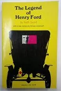 The Legend of Henry Ford: 