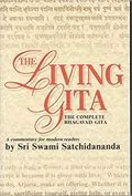The Living Gita: The Complete Bhagavad Gita: A Commentary for Modern Readers