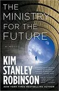 The Ministry for the Future: A Novel