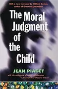 The Moral Judgment of the Child: 