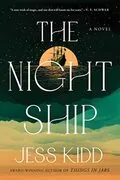 The Night Ship: 