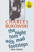 The Night Torn Mad With Footsteps: New Poems
