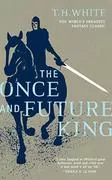 The Once and Future King: 