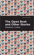 The Open Boat and Other Stories: 