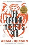 The Orphan Master&#39;s Son: A Novel (Pulitzer Prize for Fiction)