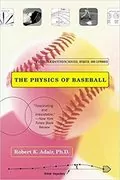 The Physics of Baseball: 