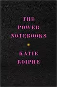The Power Notebooks: 