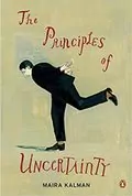 The Principles of Uncertainty: 