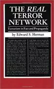 The Real Terror Network: Terrorism in Fact and Propaganda