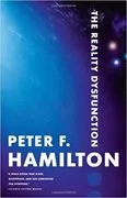 The Reality Dysfunction: Night&#39;s Dawn, Book 1