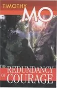 The Redundancy of Courage: 