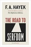 The Road to Serfdom: 