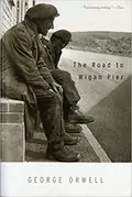The Road to Wigan Pier: 