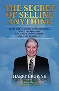 The Secret of Selling Anything: 