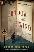 The Shadow of the Wind: Cemetery Of Forgotten, Book 1