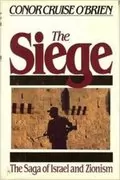 The Siege: The Saga of Israel and Zionism