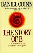 The Story of B: Ishmael, Book 2
