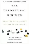 The Theoretical Minimum: What You Need to Know to Start Doing Physics