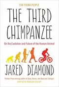 The Third Chimpanzee: On the Evolution and Future of the Human Animal