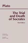 The Trial and Death of Socrates: 