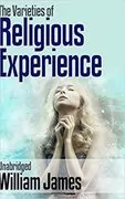 The Varieties of Religious Experience: 