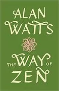 The Way of Zen: 
