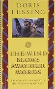 The Wind Blows Away Our Words: 