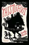 Thistlefoot: A Novel